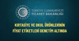 Bakanlık kırtasiye ve okul ürünlerinde sıkı denetim başlattı