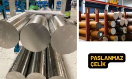 Neden Paslanmaz Çelik Tercih Edilmelidir?